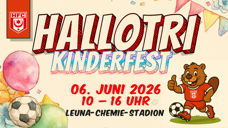 Hallotri Kinderfest <br> 06. Juni 2026  10-16 Uhr